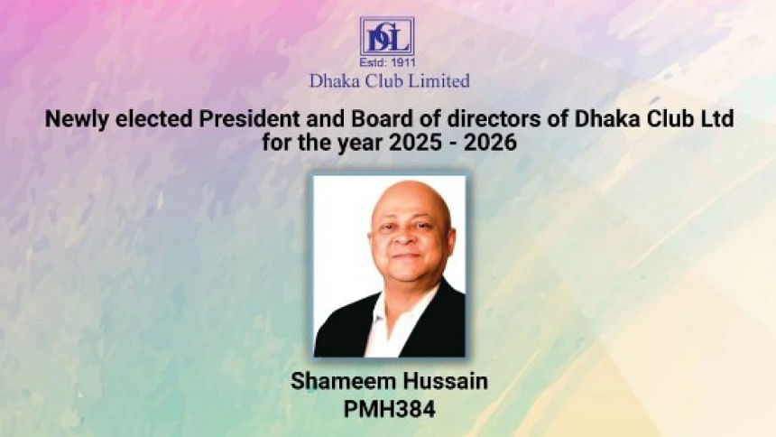 ঢাকা ক্লাবের নতুন সভাপতি ও পরিচালণা পর্ষদের সদস্যদের ছবি: ঢাকা ক্লাবের ওয়েবসাইট থেকে সংগৃহীত।